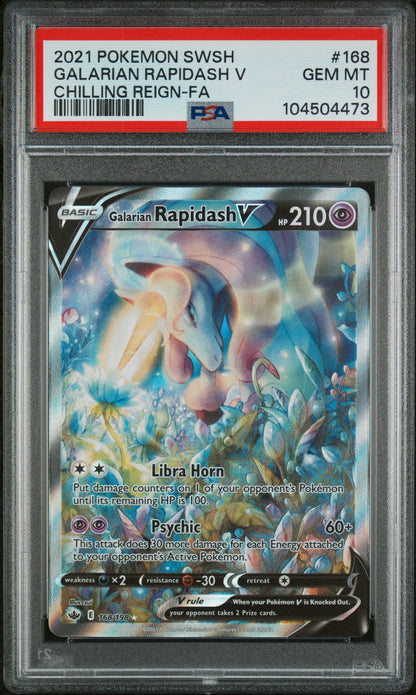 Galarian Rapidash V 168/198 Ultra Rare Chilling Reign Pokemon PSA 10